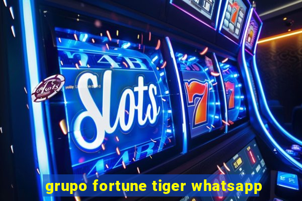grupo fortune tiger whatsapp