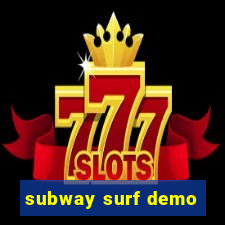 subway surf demo