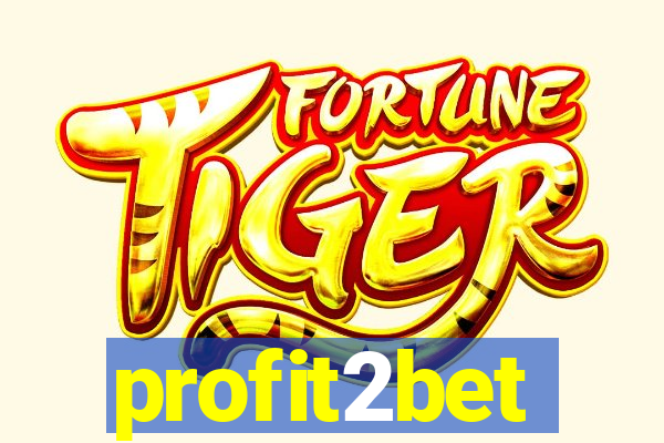 profit2bet