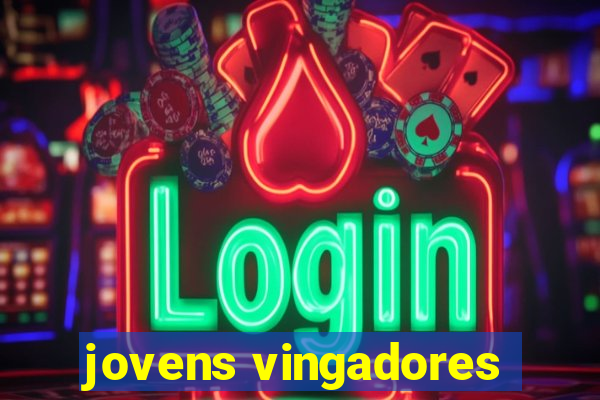 jovens vingadores