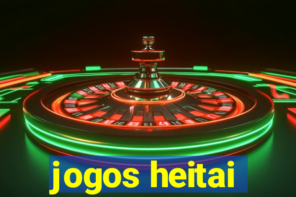 jogos heitai