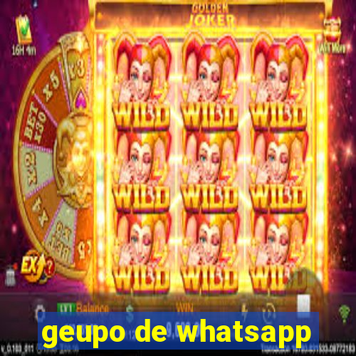 geupo de whatsapp