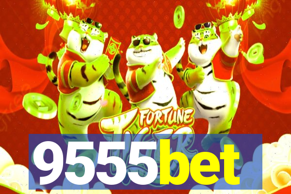 9555bet