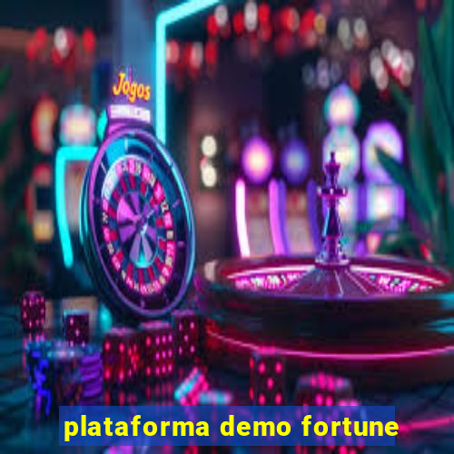 plataforma demo fortune