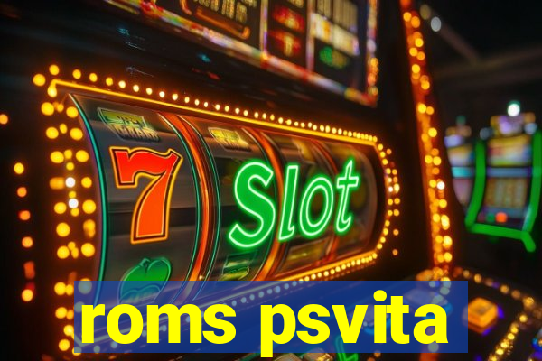roms psvita