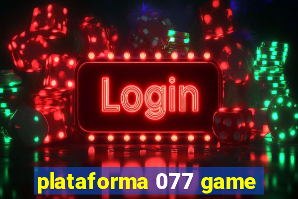 plataforma 077 game