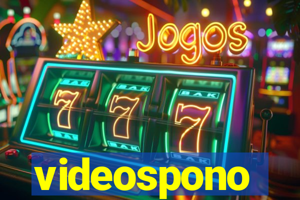 videospono