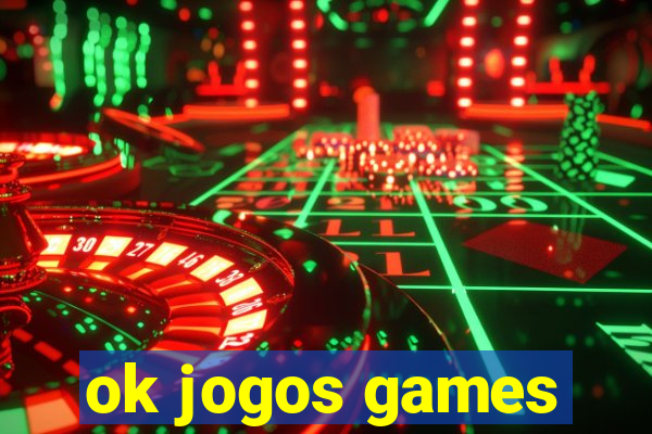 ok jogos games