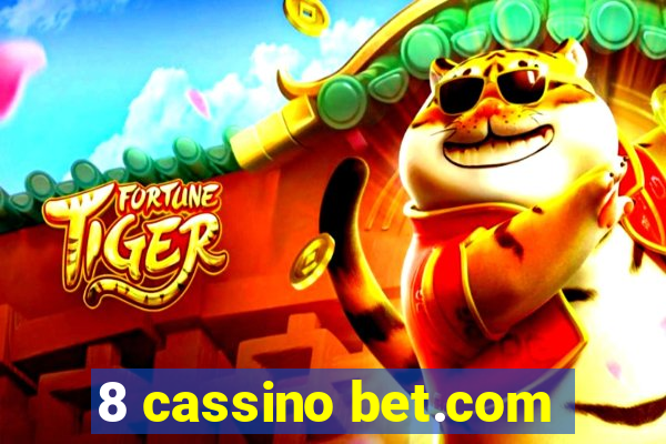 8 cassino bet.com