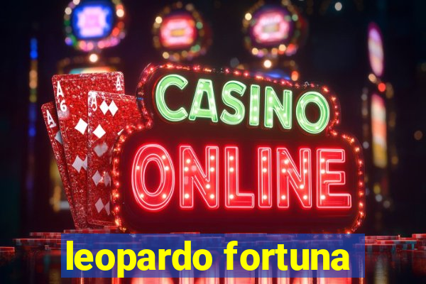 leopardo fortuna