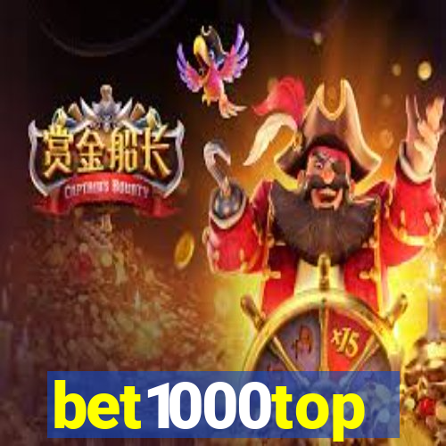 bet1000top