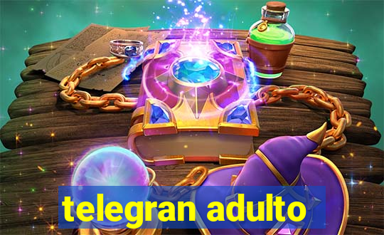 telegran adulto