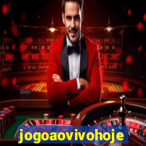 jogoaovivohoje