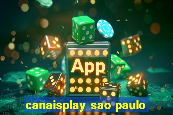 canaisplay sao paulo