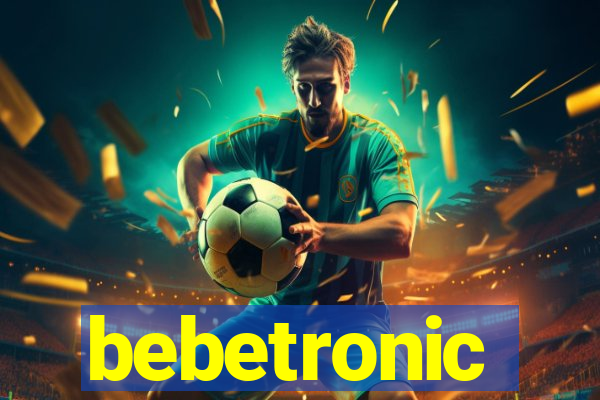 bebetronic