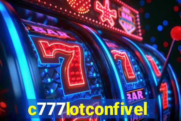 c777lotconfivel