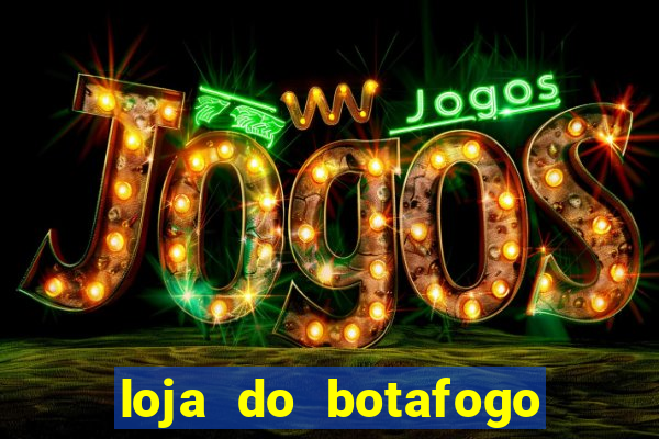 loja do botafogo em bangu