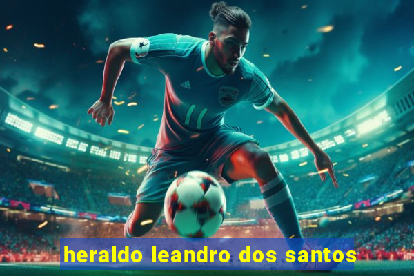 heraldo leandro dos santos