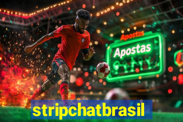 stripchatbrasil