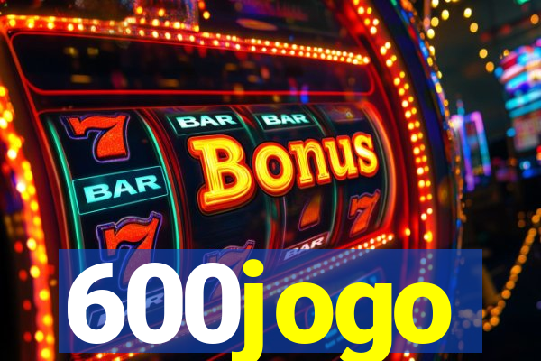 600jogo