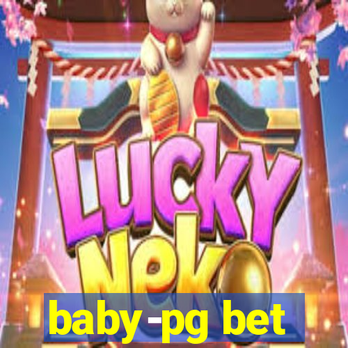 baby-pg bet