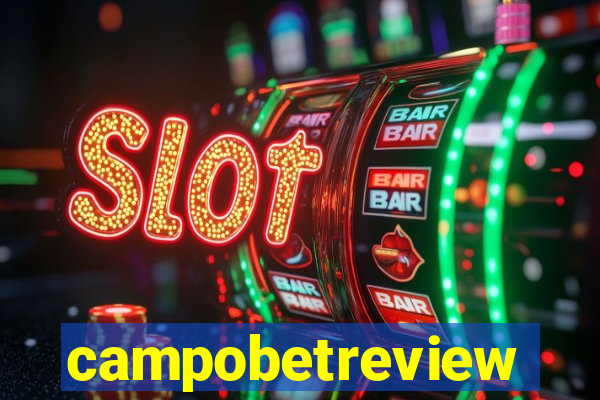 campobetreview