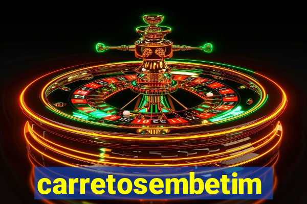 carretosembetim