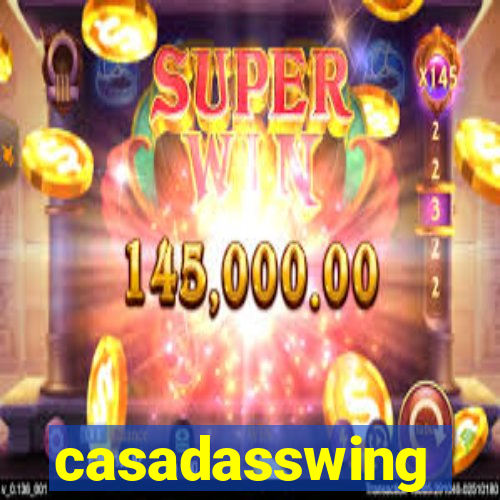 casadasswing