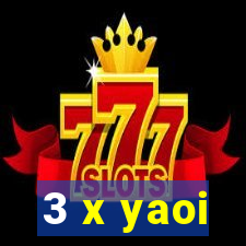3 x yaoi