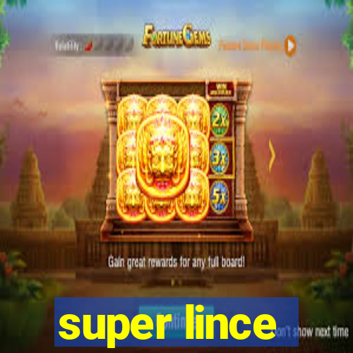 super lince