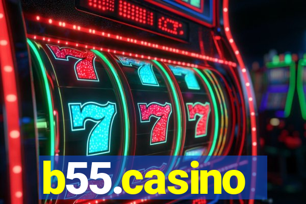 b55.casino