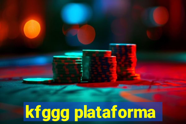 kfggg plataforma