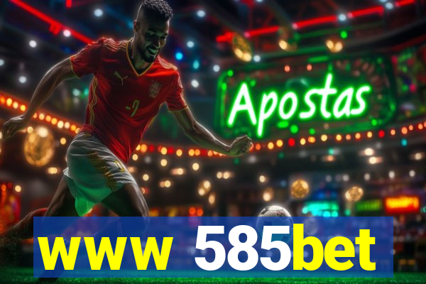 www 585bet
