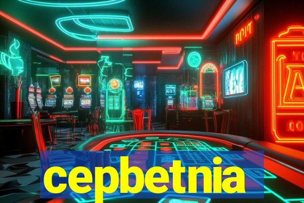 cepbetnia