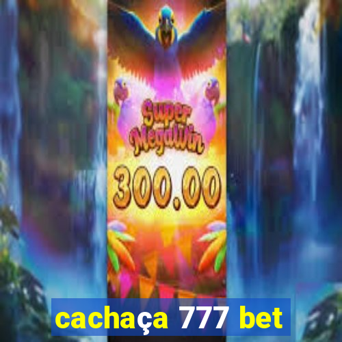 cachaça 777 bet