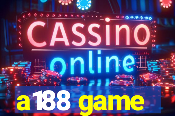 a188 game