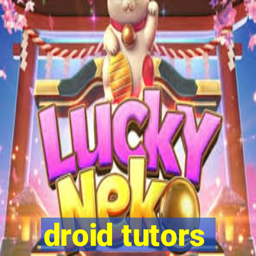droid tutors