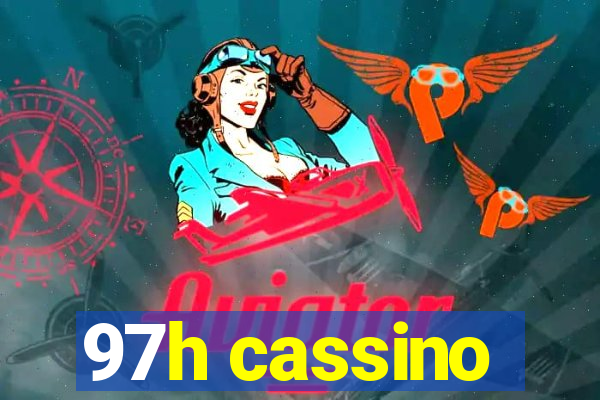 97h cassino