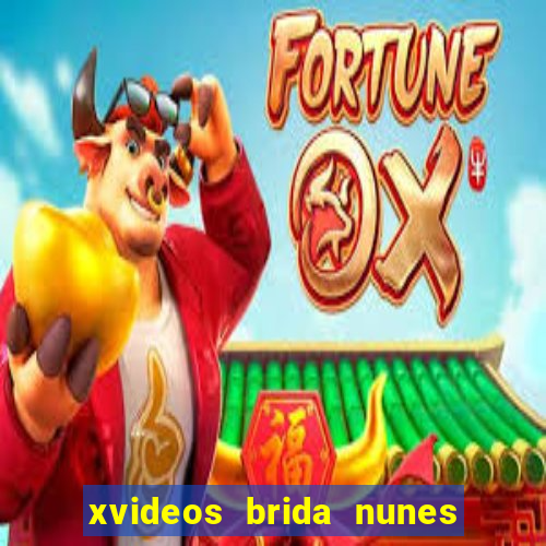 xvideos brida nunes e médico