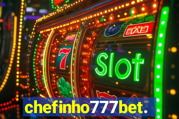 chefinho777bet.com