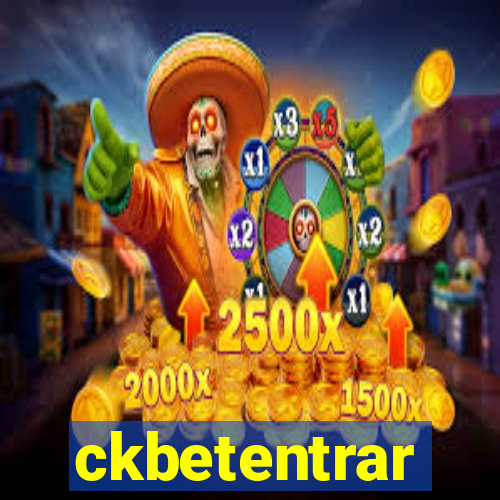 ckbetentrar