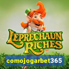 comojogarbet365