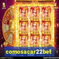 comosacar22bet
