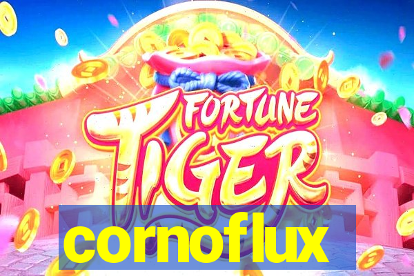 cornoflux