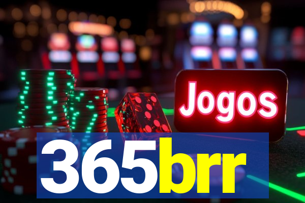365brr