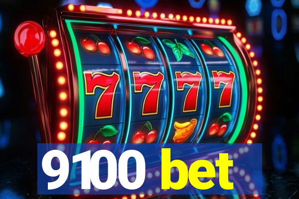 9100 bet