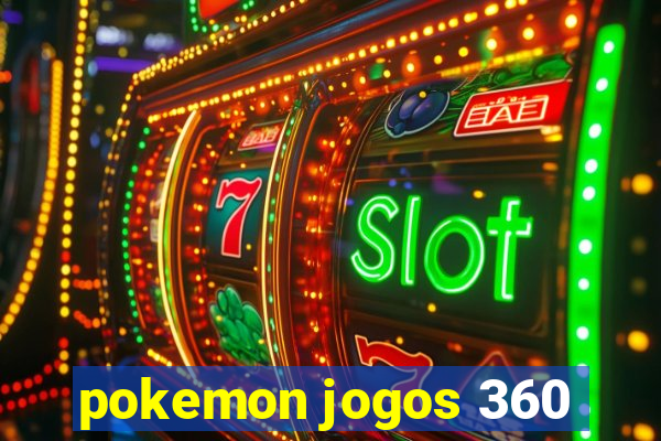 pokemon jogos 360