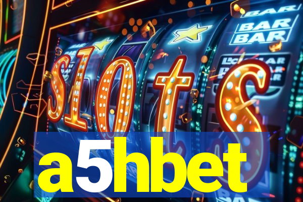 a5hbet