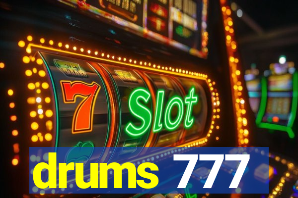drums 777