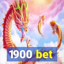 1900 bet